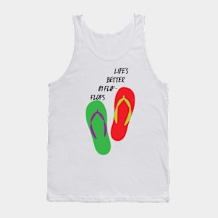 Life's Better in Flip - Flops Tank Top